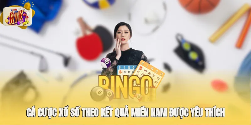 Cá cược xổ số theo kết quả miền Nam được yêu thích